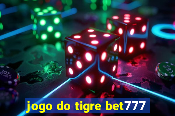 jogo do tigre bet777